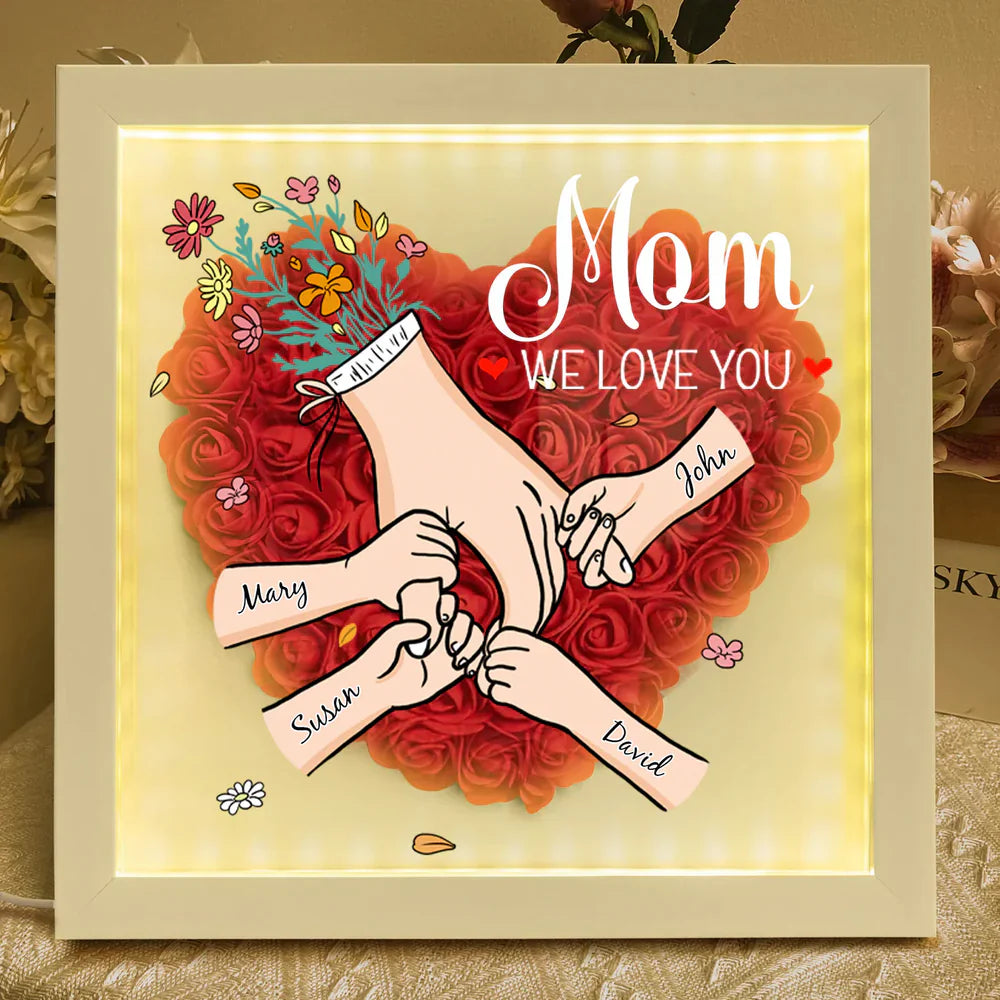 We Love You Mommy Hand Holding - Personalized Flower Shadow Box - Mother's Day