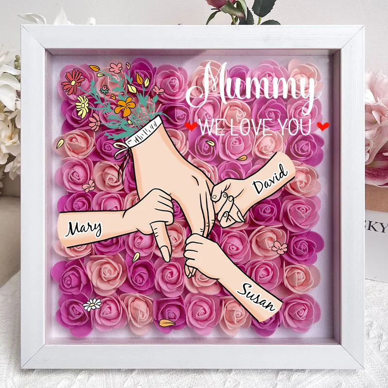 We Love You Mommy Hand Holding Personalized Flower Shadow Box - Gift from Mom & Grandma